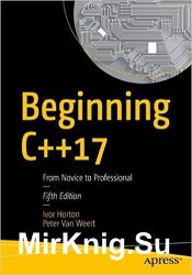 Beginning C++17: From Novice to Professional 5th Edition