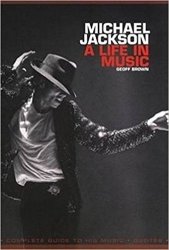 Michael Jackson: A Life In Music