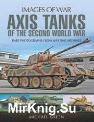 Axis Tanks of the Second World War