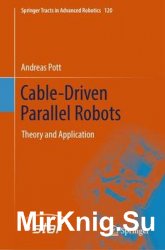 Cable-Driven Parallel Robots: Theory and Application