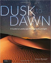 Dusk to Dawn: A Guide to Landscape Photography at Night