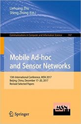 Mobile Ad-hoc and Sensor Networks: 13th International Conference, MSN 2017