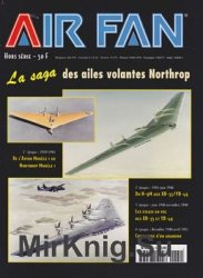 La Saga des Ailes Volantes Northrop: 1929-1951 (AirFan Hors Serie)