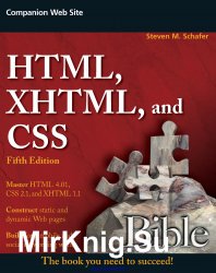 HTML, XHTML, and CSS Bible, Fifth Edition