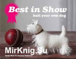 Best In Show. Knit Your Own Dog