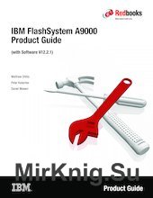 IBM FlashSystem A9000 Product Guide