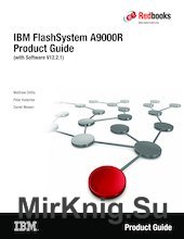 IBM FlashSystem A9000R Product Guide