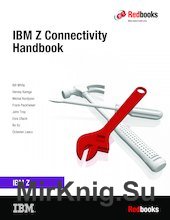 IBM Z Connectivity Handbook