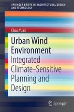 Urban Wind Environment: Integrated Climate-Sensitive Planning and Design