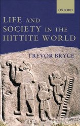 Life and Society in the Hittite World