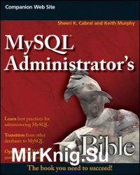 MySQL Administrators Bible