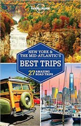 Lonely Planet New York & the Mid-Atlantic's Best Trips, 3 edition