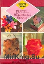 Practical and Decorative Origami