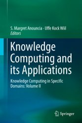 Knowledge Computing and its Applications: Knowledge Computing in Specific Domains: Volume II