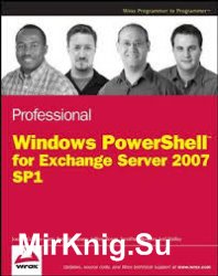 Professional Windows PowerShell for Exchange Server 2007