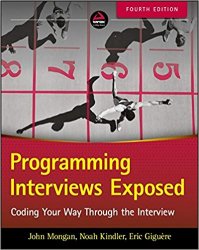 Programming Interviews Exposed: Coding Your Way Through the Interview, 4th Edition