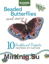 Beaded Butterflies and More