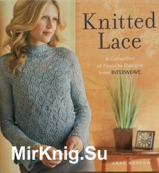 Knitted Lace: A Collection of Favorite Designs