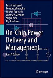 On-Chip Power Delivery and Management, Fourth Edition