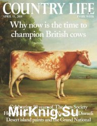 Country Life UK - 11 April 2018