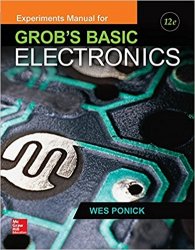 Experiments Manual for use with Grob's Basic Electronics, 12th Edition