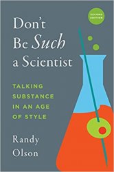 Don't Be Such a Scientist: Talking Substance in an Age of Style, 2nd Edition