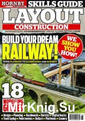 Layout Construcnion (Hornby Magazine Skills Guide)