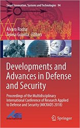 Developments and Advances in Defense and Security