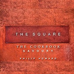 The Square: The Cookbook Savoury