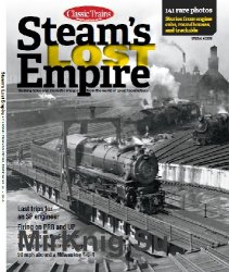 Steam's Lost Empire (Classic Trains Special Edition No.22)