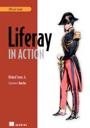 Liferay in Action: The Official Guide to Liferay Portal Development (+code)