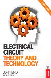Electrical Circuit Theory and Technology, 5th Edition