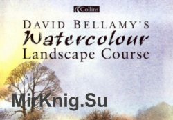 David Bellamy's Watercolour Landscape Course