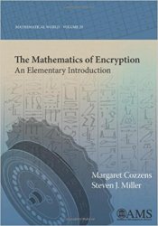 The Mathematics of Encryption: An Elementary Introduction