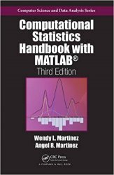 Computational Statistics Handbook with MATLAB, 3rd Edition