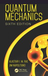 Quantum Mechanics, Sixth Edition