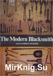 The Modern Blacksmith