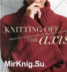 Knitting off the axis