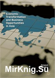 Economic Transformation and Business Opportunities in Asia