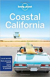 Lonely Planet Coastal California, 6th Edition