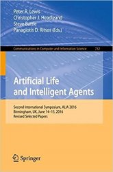 Artificial Life and Intelligent Agents: Second International Symposium, ALIA 2016