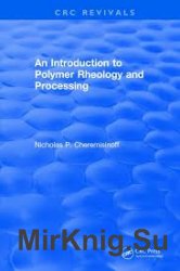 An introduction to polymer rheology and processing