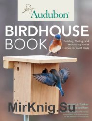 Audubon Birdhouse Book