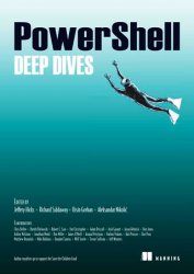 PowerShell Deep Dives (+code)