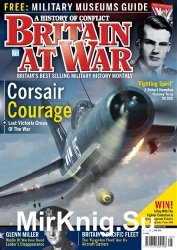 Britain at War Magazine - Issue 133 (May 2018)
