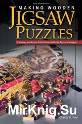 Making Wooden Jigsaw Puzzles. Creating Heirlooms from Photos & Other Favorite Images