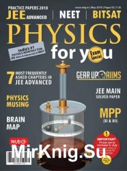 Physics For You - May 2018