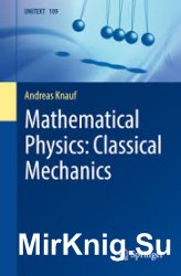 Mathematical Physics: Classical Mechanics