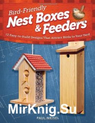 Bird-Friendly Nest Boxes & Feeders