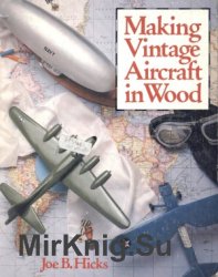 Making Vintage Aircraft in Wood